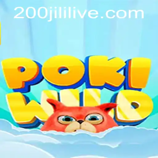 Discover the Thrills of PokiWild: A New Gaming Adventure with the Unique 200JILI Feature