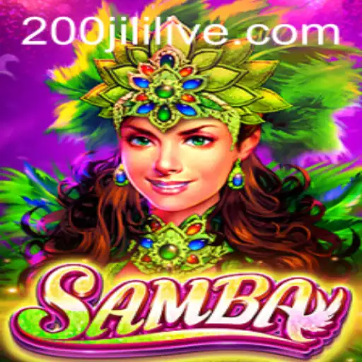 The Thrilling World of Samba Game 200JILI